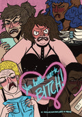 You Better Work Bitch!